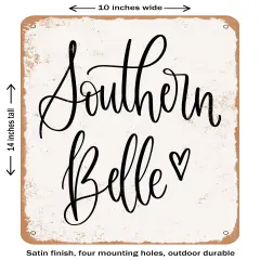 DECORATIVE METAL SIGN - Southern belle - Vintage Rusty Look