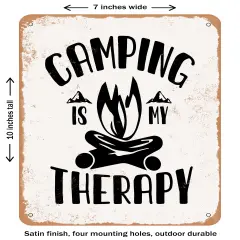 DECORATIVE METAL SIGN - Camping is My therapy - 2- Vintage Rusty Look