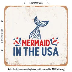 DECORATIVE METAL SIGN - Mermaid In the USA - 2 - Vintage Rusty Look
