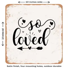 DECORATIVE METAL SIGN - So Loved - Vintage Rusty Look
