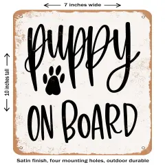 DECORATIVE METAL SIGN - Puppy On Board - Vintage Rusty Look