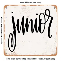 DECORATIVE METAL SIGN - Junior - Vintage Rusty Look