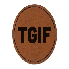 TGIF Thank God It's Friday Round Iron-On Engraved Faux Leather Patch Applique - 2.5" Brown