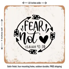 DECORATIVE METAL SIGN - Fear Not Isaiah10 - 2 - Vintage Rusty Look