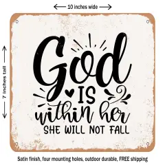 DECORATIVE METAL SIGN - God is Within Her She Will Not Fall - 2 - Vintage Rusty Look