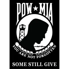 POW MIA You Are Not Forgotten Flag with Grommets 28" x 40"