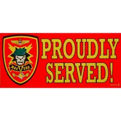 MAC SOG Proudly Served Bumper Sticker 3"X6-1/2"