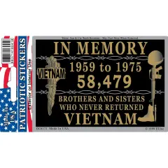Patriotic Sticker, In Memory 1959-1975 "Brothers And Sisters Who Never Returned"