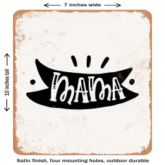 DECORATIVE METAL SIGN - Mama - 2- Vintage Rusty Look