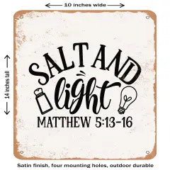 DECORATIVE METAL SIGN - Salt and Light Matthew36- Vintage Rusty Look