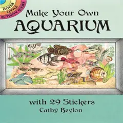 Make Your Own Aquarium Stickers-Softcover