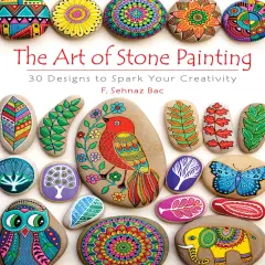 The Art Of Stone Painting-Softcover