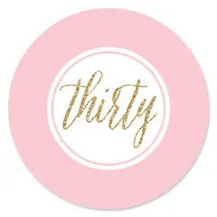 Big Dot of Happiness Chic 30th Birthday - Pink and Gold - Birthday Party Circle Sticker Labels - 24 Count