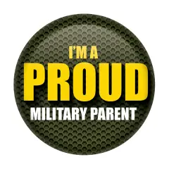 Im A Proud Military Parent Button, (Pack of 6)