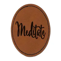 Meditate Elegant Text Self Care Round Iron-On Engraved Faux Leather Patch Applique - 2.5" Brown