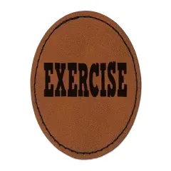 Exercise Fun Text Round Iron-On Engraved Faux Leather Patch Applique - 2.5" Brown