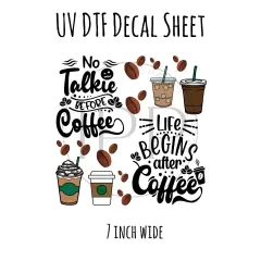 7"x7"- #7- Coffee Quotes- UV DTF Decal SHEET