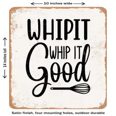 DECORATIVE METAL SIGN - Whip it Whip It Good 2- Vintage Rusty Look