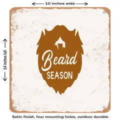 DECORATIVE METAL SIGN - Beard Season- Vintage Rusty Look
