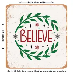 DECORATIVE METAL SIGN - Believe - 4- Vintage Rusty Look