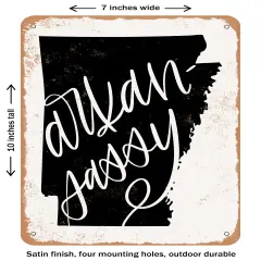 DECORATIVE METAL SIGN - Arkansassy- Vintage Rusty Look