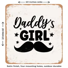 DECORATIVE METAL SIGN - Daddy's Girl - 3- Vintage Rusty Look