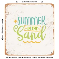 DECORATIVE METAL SIGN - Summer In the Sand- Vintage Rusty Look