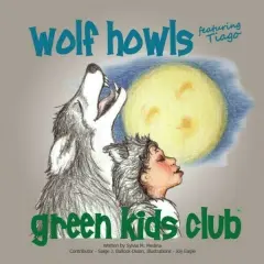 THE WOLF HOWLS - BOOK (SOFT COVER)