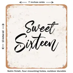 DECORATIVE METAL SIGN - Sweet Sixteen - 2 - Vintage Rusty Look