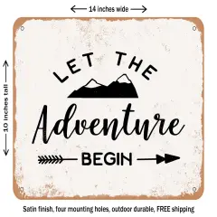 DECORATIVE METAL SIGN - Let the Adventure Begin - 3 - Vintage Rusty Look