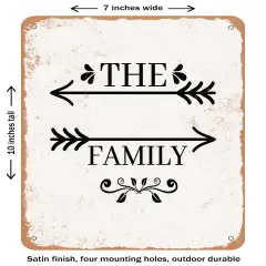 DECORATIVE METAL SIGN - the Family - 4- Vintage Rusty Look