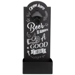 Koopman International 14.5" Black and White 'Beer is Always a Good Idea' Bottle Opener with Storage Bin