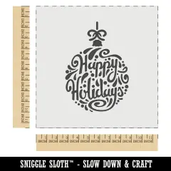 Happy Holidays Cursive on Ornament Christmas Wall Cookie DIY Craft Reusable Stencil