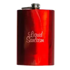 8oz RED Liquid Sarcasm Flask