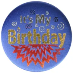 Blue It's My Birthday Satin Button (Pack of 6)