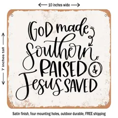 DECORATIVE METAL SIGN - God Made - Vintage Rusty Look