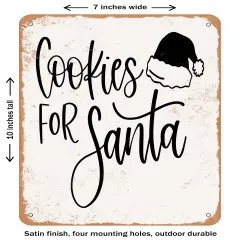DECORATIVE METAL SIGN - Cookies For Santa - 2- Vintage Rusty Look