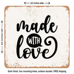 DECORATIVE METAL SIGN - Made With Love - 6 - Vintage Rusty Look