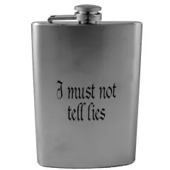 8oz I Must Not Tell Lies Stainless Steel Flask