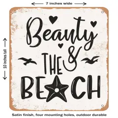 DECORATIVE METAL SIGN - Beauty and the Beach - 4- Vintage Rusty Look