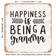 DECORATIVE METAL SIGN - Happiness is Being a Grandma- Vintage Rusty Look