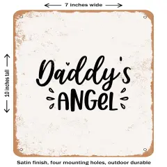 DECORATIVE METAL SIGN - Daddy's Angel - 2 - Vintage Rusty Look