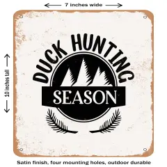 DECORATIVE METAL SIGN - Duck Hunting Season- Vintage Rusty Look
