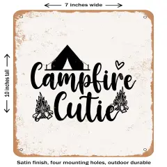 DECORATIVE METAL SIGN - Campfire Cutie- Vintage Rusty Look