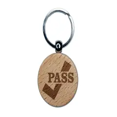 Pass Checkmark Teacher Engraved Wood Round Keychain Tag Charm