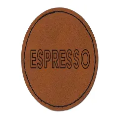 Espresso Coffee Fun Text Round Iron-On Engraved Faux Leather Patch Applique - 2.5" Brown