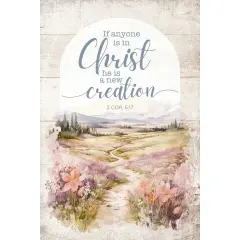 If Anyone Is In Christ Wood Plaque with Easel and Hook Wall Tabletop Art - 4 inches x 6 inches