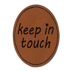 Keep in Touch with Heart Round Iron-On Engraved Faux Leather Patch Applique - 2.5" Brown