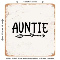 DECORATIVE METAL SIGN - Auntie - 4- Vintage Rusty Look
