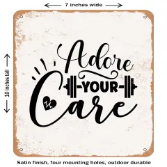 DECORATIVE METAL SIGN - Adore Your Care- Vintage Rusty Look